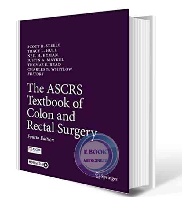 دانلود کتابThe ASCRS Textbook of Colon and Rectal Surgery 4th ed. 2022 (ORIGINAL PDF)